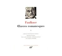 Œuvres romanesques Tome 4 - William Faulkner - Gallimard - relié - Roman