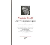 Virginia Woolf – Œuvres romanesques Tome 2 – Vers le Phare, Orlando, Les Vagues – Gallimard relié