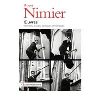 Œuvres: Romans, essais, critique, chroniques