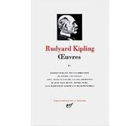 Œuvres Rudyard Kipling (Auteur), Pierre Coustillas (Editeur du volume)