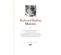 Œuvres Rudyard Kipling (Auteur), Pierre Coustillas (Editeur du volume)
