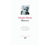 Œuvres - Claude Simon - Gallimard - relié - Roman
