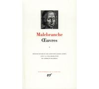 Œuvres Tome 1 A la recherche de la vérité Réponse à monsieur Régis - Nicolas de Malebranche - Gallimard - relié - Essai