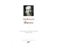 Œuvres Tome 1 - Hans-Christian Andersen - Gallimard - relié - Contes / Légendes