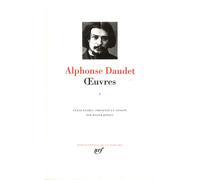 Œuvres Tome 1 Le Petit Chose Lettres de mon moulin Lettres à un absent Tartarin de Tarascon Contes du lundi Robert Helmont Fromont jeune et Risler aîné - Alphonse Daudet - Gallimard - relié - Roman