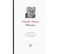 Claude Simon – Œuvres (Tome 2) – Relié – Gallimard