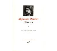 Œuvres Tome 2 Jack Le nabab Les rois en exil - Alphonse Daudet - Gallimard - relié - Roman
