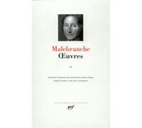 Nicolas de Malebranche – Œuvres, tome 2 – Édité par Geneviève Rodis-Lewis – Gallimard