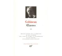 Œuvres Tome 3 Les pléiades Nouvelles asiatiques La renaissance - Joseph Arthur de Gobineau - Gallimard - relié - Roman
