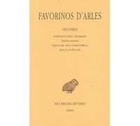 Œuvres. Tome I : Introduction générale - Témoignages - Discours aux Corinthiens - Sur la fortune Tome 1 - Yvette Julien - Belles Lettres - broché - Anthologie