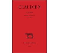 Œuvres. Tome III, Poèmes politiques (399-404)