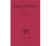 Œuvres. Tome IV : Poèmes profanes VI-X. Fragments Poèmes profanes VI-X ; Fragments - Dracontius - Belles Lettres - broché - Poésie