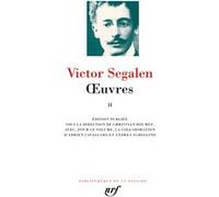 Œuvres Victor Segalen (Auteur), Christian Doumet (Edité par)