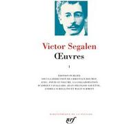 Victor Segalen – Œuvres (Tome 1) – Gallimard