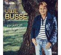 Uwe Busse Ein Jahr Ist Ein Augenblick-das Beste Zum Jubiläum (CD)