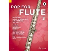 Uwe Bye Pop For Flute 3: 12 Pop-Hits in Easy Arrangements zusätzlich mit (Poche)