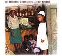 Uwe Kropinski - African Notebook [Import]