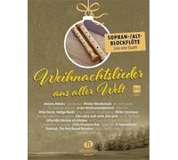 Uwe Sieblitz Weihnachtslieder aus aller Welt - Sopran/Altbl.fl. (Poche)