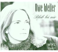 Uwe Weiler - Bleib Bei Mir [Import]