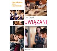 Uwiązani - Chad Kultgen (livre en polonais)
