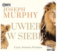 Uwierz w siebie - Joseph Murphy (livre audio en polonais)