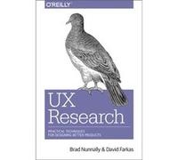 UX Research by David Farkas Brad Nunnally, David Farkas (Auteur)