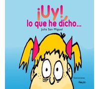 Uy Lo Que He Dicho