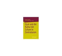 Uyat Und Die Kultur Der Scham In Zentralasien