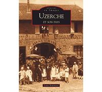 Uzerche et son pays