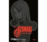 Uzumaki Deluxe: Spiral into Horror. Der Gruselschocker als edle 3-in-1-Neuausgabe