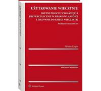 Użytkowanie wieczyste (Usufruit perpétuel) - Helena Ciepła (Literatur, Recht auf Polnisch)