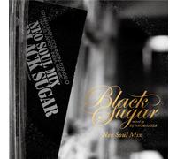 V.A. - Black Sugar-Mixed By DJ Naothe [Import allemand]
