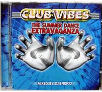V/A - Club Vibes - The Summer Dance Extravaganza