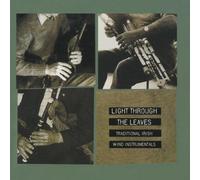 V.a. Folk Irish Tradition - Light Through the Leaves