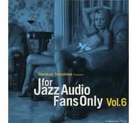 V.A. - For Jazz Audio Fans Only Vol.6 [Import allemand]