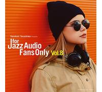 V.A. - for Jazz Audio Fans Only Vol.8 [Import Allemand]