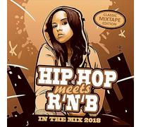 V/A - Hip Hop Meets R'N'B-in The Mix 2018 [Import]