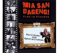 V.a.- Mia San Dageng! Punk in - Mia San Dageng-Punk in München-Raritäten und Spezialitäten-Teil 2 [Import]