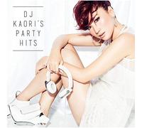 V.A. (Mixed By DJ Kaori) - DJ Kaori's Party Hits [Import Allemand]