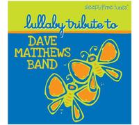 V.a.- Sleepytime Tunes - Dave Matthews Band Lullaby Tri