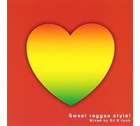 V.A. - Sweet Reggae Style ! Mixed By [Import allemand]