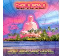 This Is Goa Vol. 2 - One Night At Ban Kai Beach