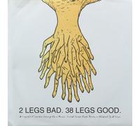 Various - 2 Legs Bad. 38 Legs Good