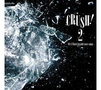 V.A. - V.A. - Crush!2 90'S Best Hit Cover Songs [Japan CD] UPCH-20262
