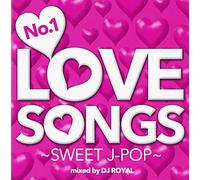 V.A. - V.A. - No.1 Love Songs Sweet J-Pop Mixed By DJ Royal [Japan CD] NEX-12