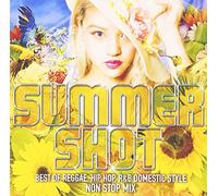 V.A. - V.A. - Summer Shot Best Of Reggae, Hiphop, R&B Domestic Style Non Stop Mix [Japan CD] SCMD-126