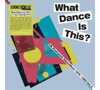 "V/A: What Dance Is This? UK Post Punk Dancefloor Vol.2 1979-1983 - RSD 2026, Exclusive, Limited"
