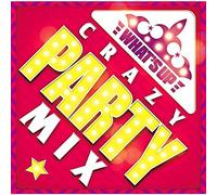 V.A. - What's Up:Crazy Party Mix [Import Allemand]