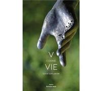 V comme Vie Lucie Laplanche (Auteur)