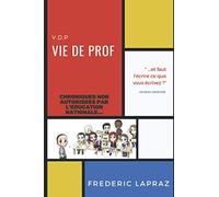 V.D.P: Vie De Prof